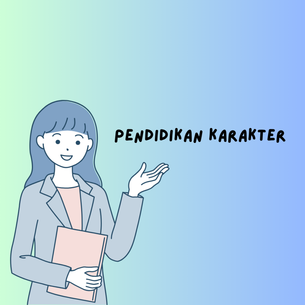 Pendidikan Karakter